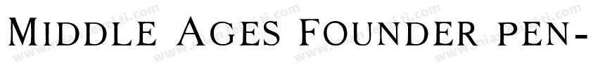 Middle Ages Founder pen字体转换